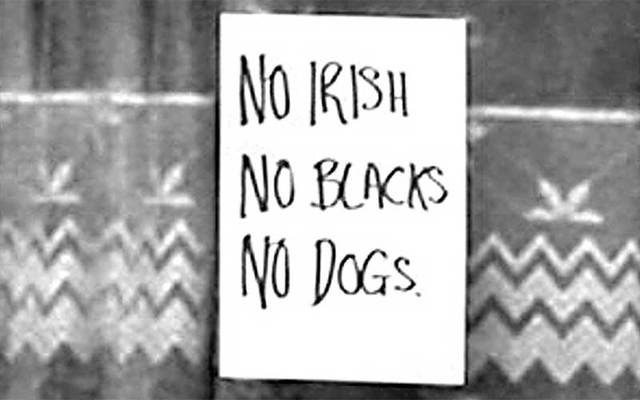 No Irish, Blacks, Dogs