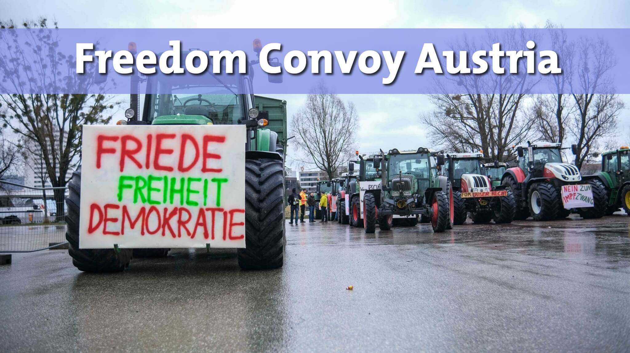 Freedom Convoy Austria - Invitation for Convoy to Vienna